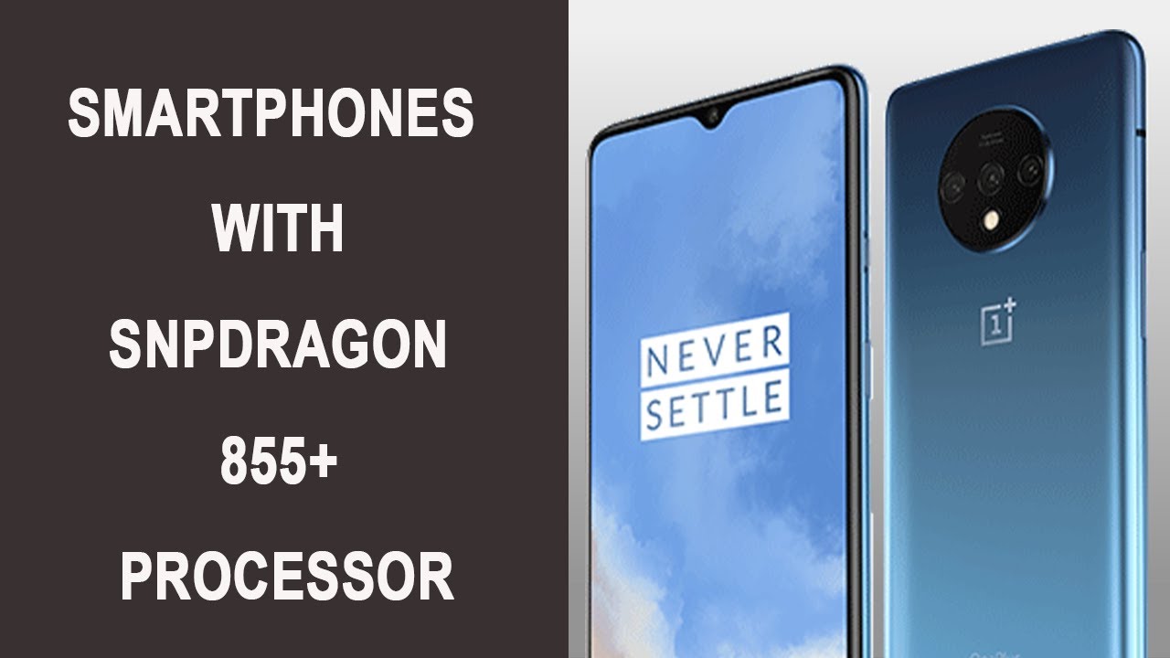 Smartphones with Snapdragon 855+ (Plus) Processor |