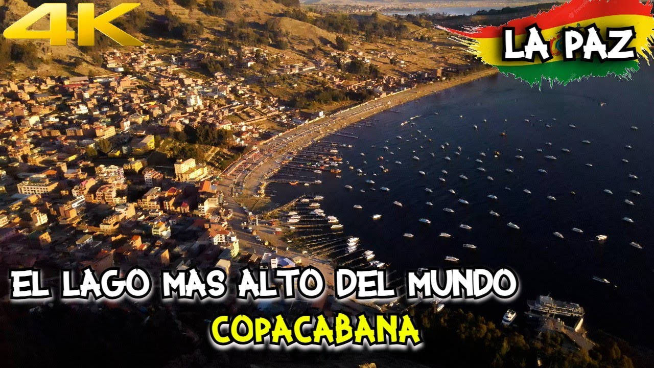 COPACABANA BOLIVIA - EL LAGO MAS ALTO DEL MUNDO