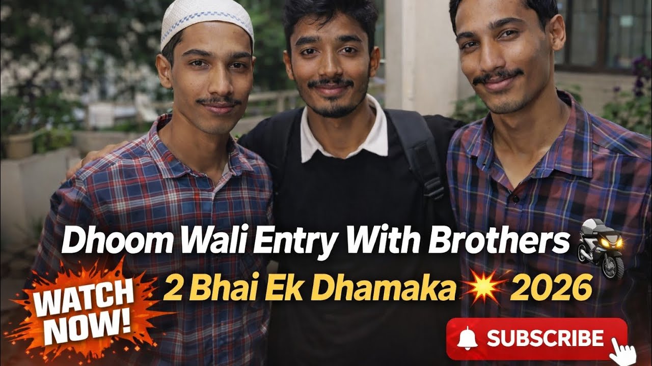 Brothers Ki Dhoom 3 Entry 😎🔥 | Full Masti & Fun Vlog 2026 💥