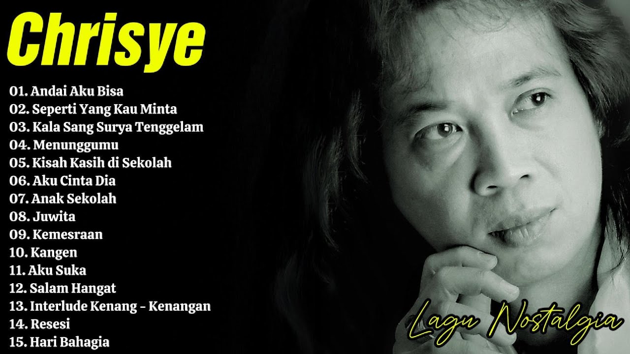 Kompilasi lagu lagu terbaik Chrisye
