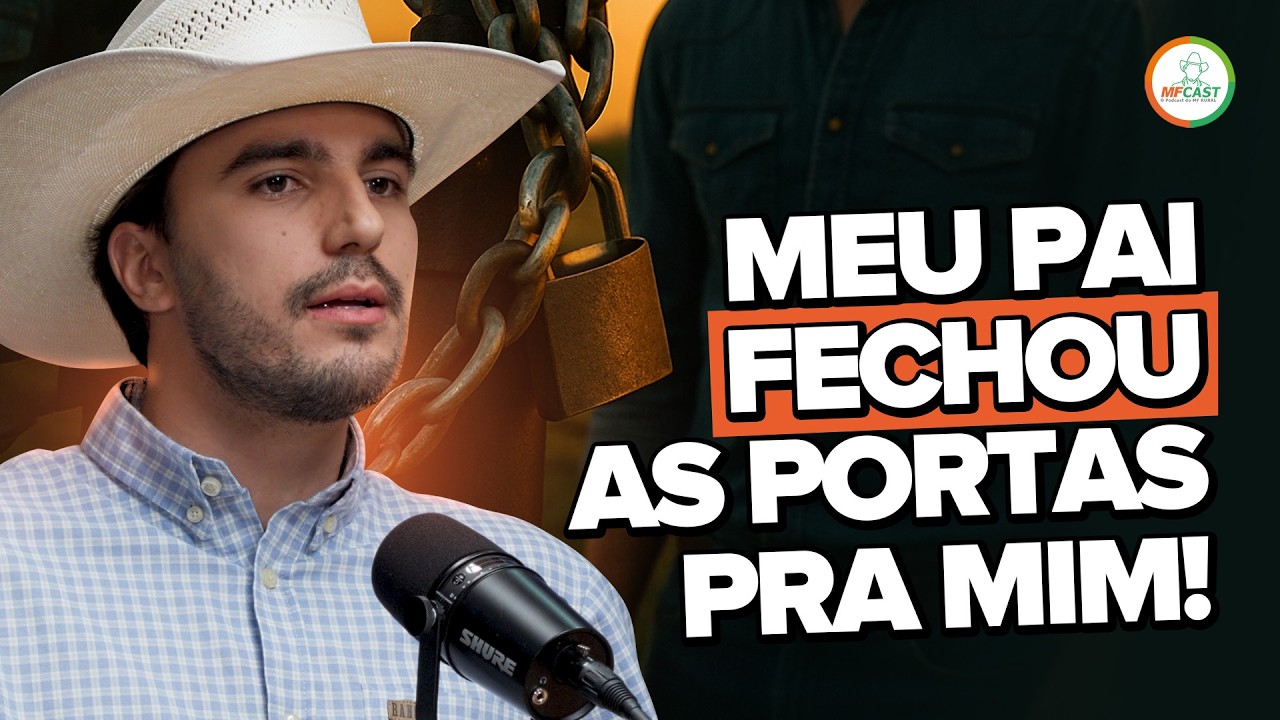 O DIA QUE MEU PRÓPRIO PAI ME REJEITOU - MF CAST #131