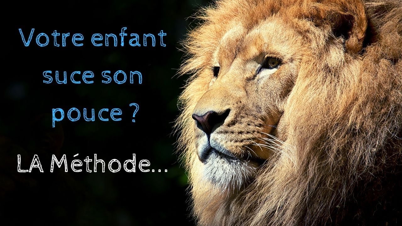 LA Technique pour Aider un enfant &agrave; Arr&ecirc;ter de Sucer son Pouce - Formation Th&eacute;rapeute Holistique