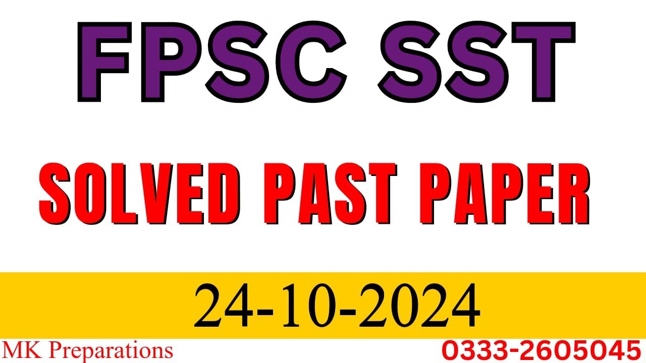 FPSC SST Male Today Paper Solved 24-10-2024 | Secondary School Teacher Solved Paper 2024 | FPSC SST