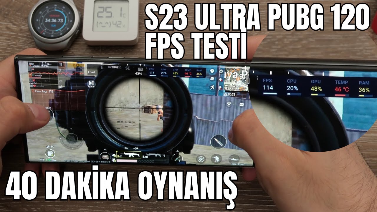 S23 Ultra PUBG 120 FPS Testi - 40 dakika oynanış