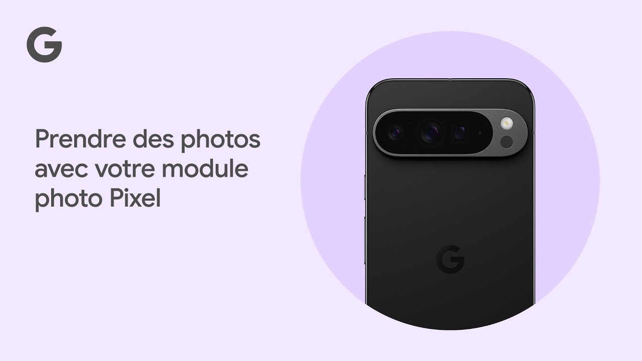Prendre des photos avec votre module photo Pixel