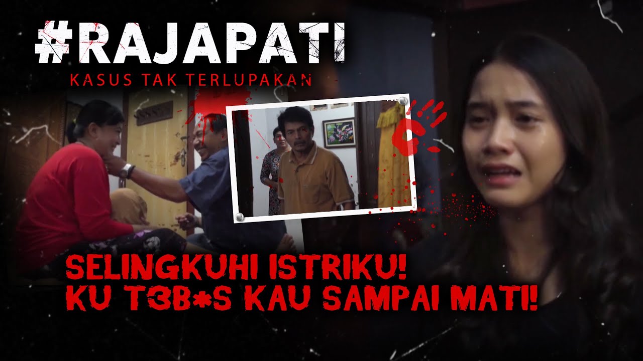 Selingkuhi Istri Tetangga, Berakhir T3was Dit3bas | Rajapati Eps 306