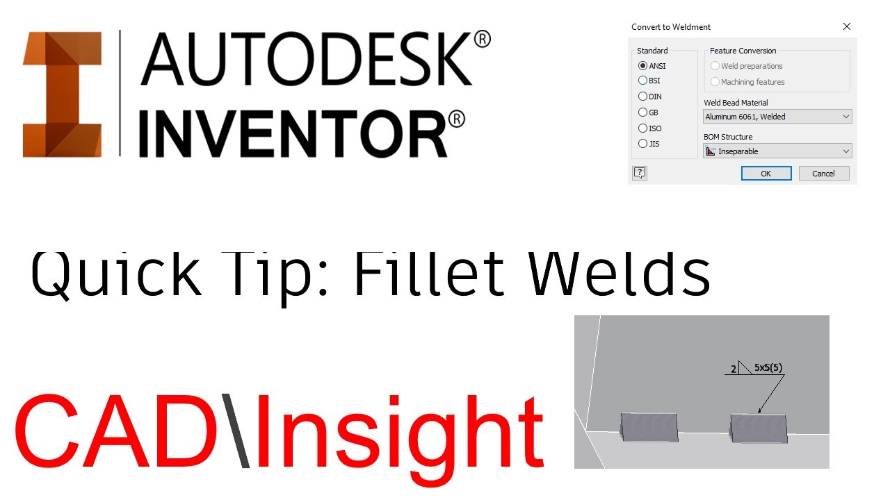 Autodesk Inventor- Quick Tip: Fillet Welds