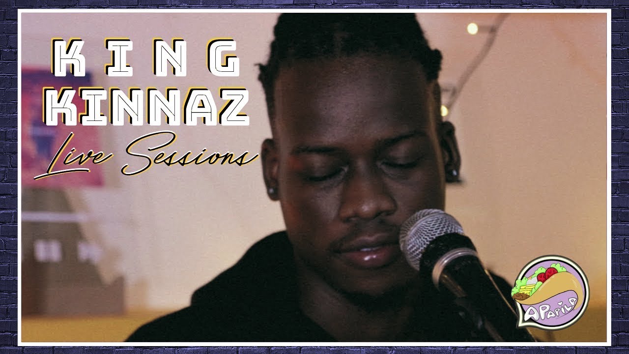 King Kinnaz - Apapila Live Sessions