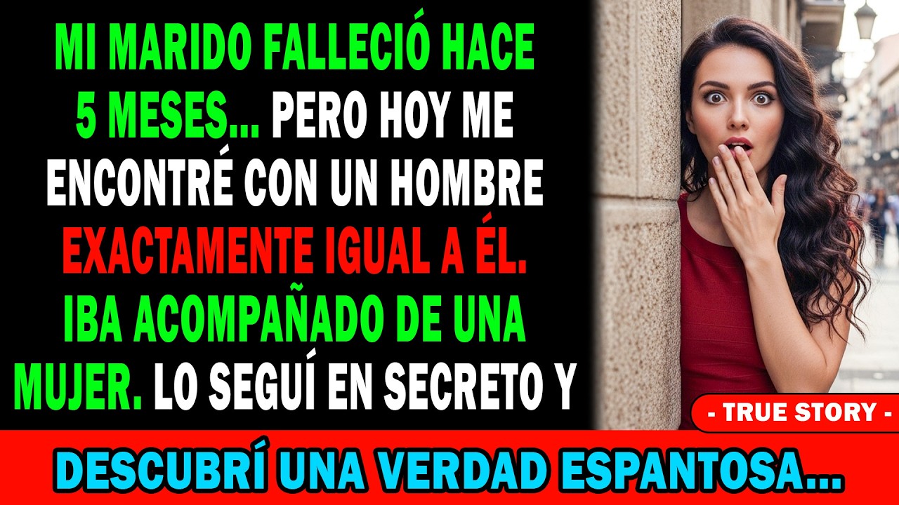 😭Mi Esposo Mur*ó Hace 5 Meses👀 Pero Hoy Encontré A Un Hombre Idéntico A Él😱 Lo Seguí En Secreto Y...