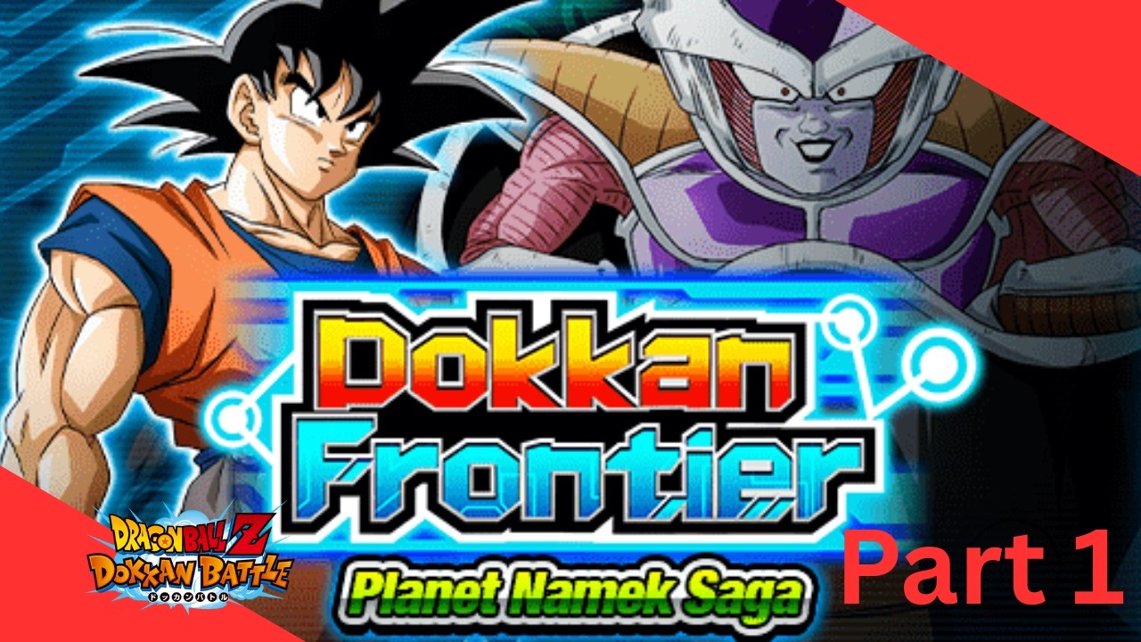 New Mode! Dokkan Frontier (Namek Saga) Part 1 | Dokkan Battle