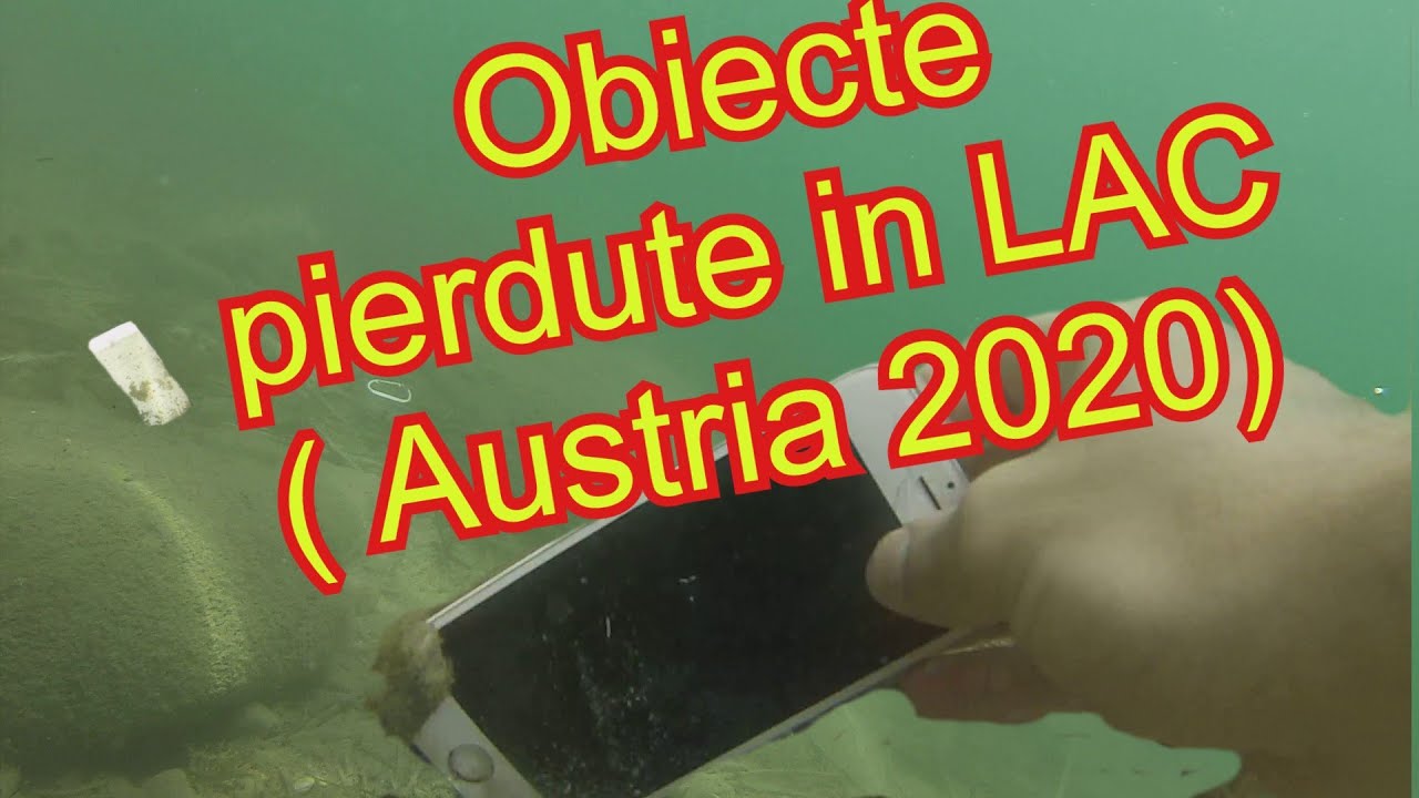 Vlog - Obiecte Neobișnuite Găsite Sub Apă si pe Uscat Austria. Am găsit  Iphone, in Lac. Adoua parte