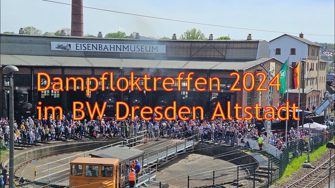 Dampfloktreffen 2024 in Dresden [GER]