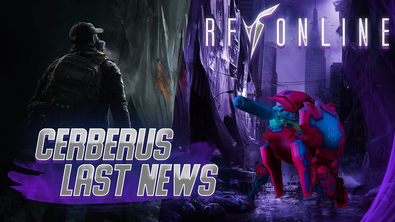 Cerberus за последнее время [RF online]