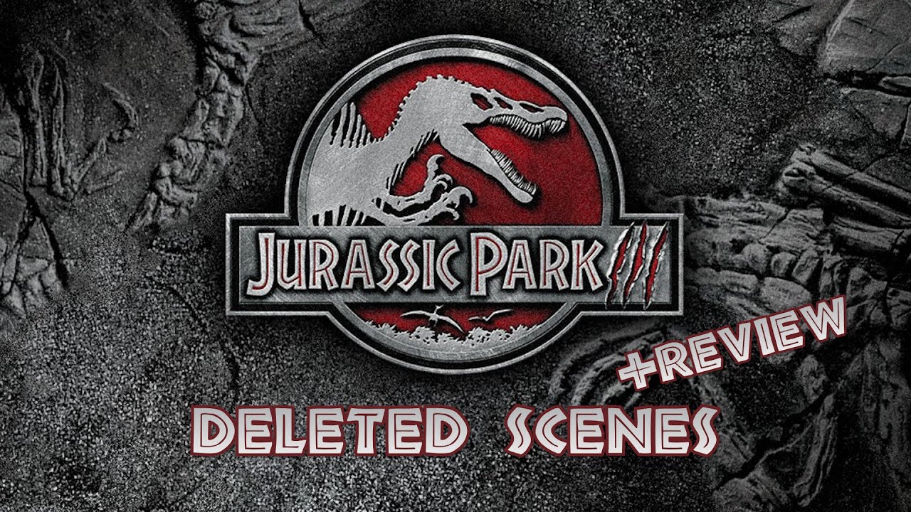 Jurassic Park 3 Deleted Scenes | EnnEmmEee