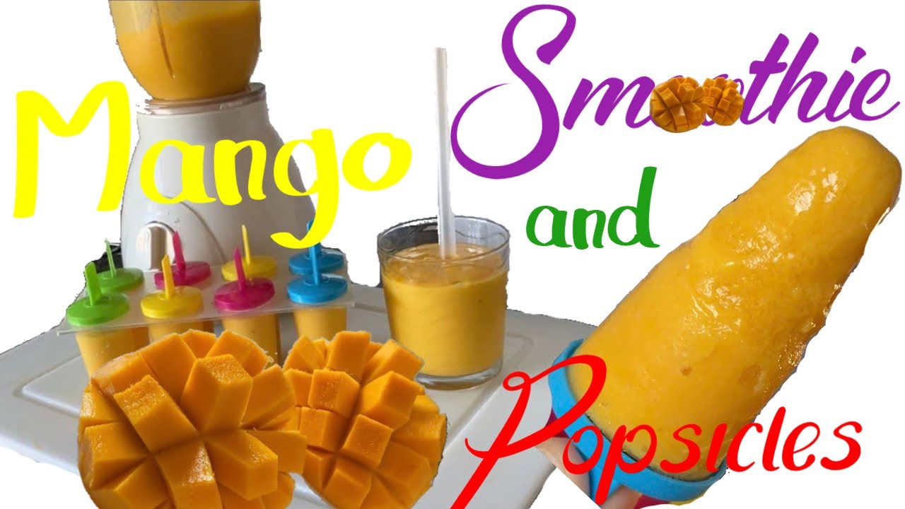Mango Smoothie & Popsicles I Easy Homemade Family Summer Treats