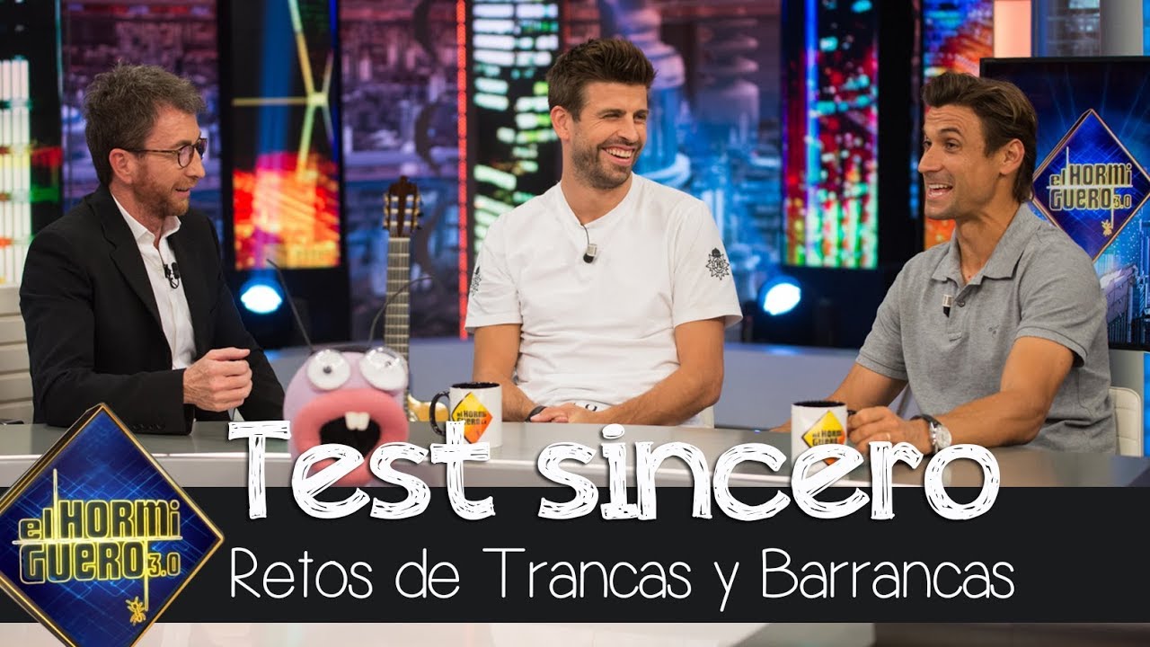 Gerard Piqué y David Ferrer se sinceran en el test de Trancas y Barrancas - El Hormiguero 3.0