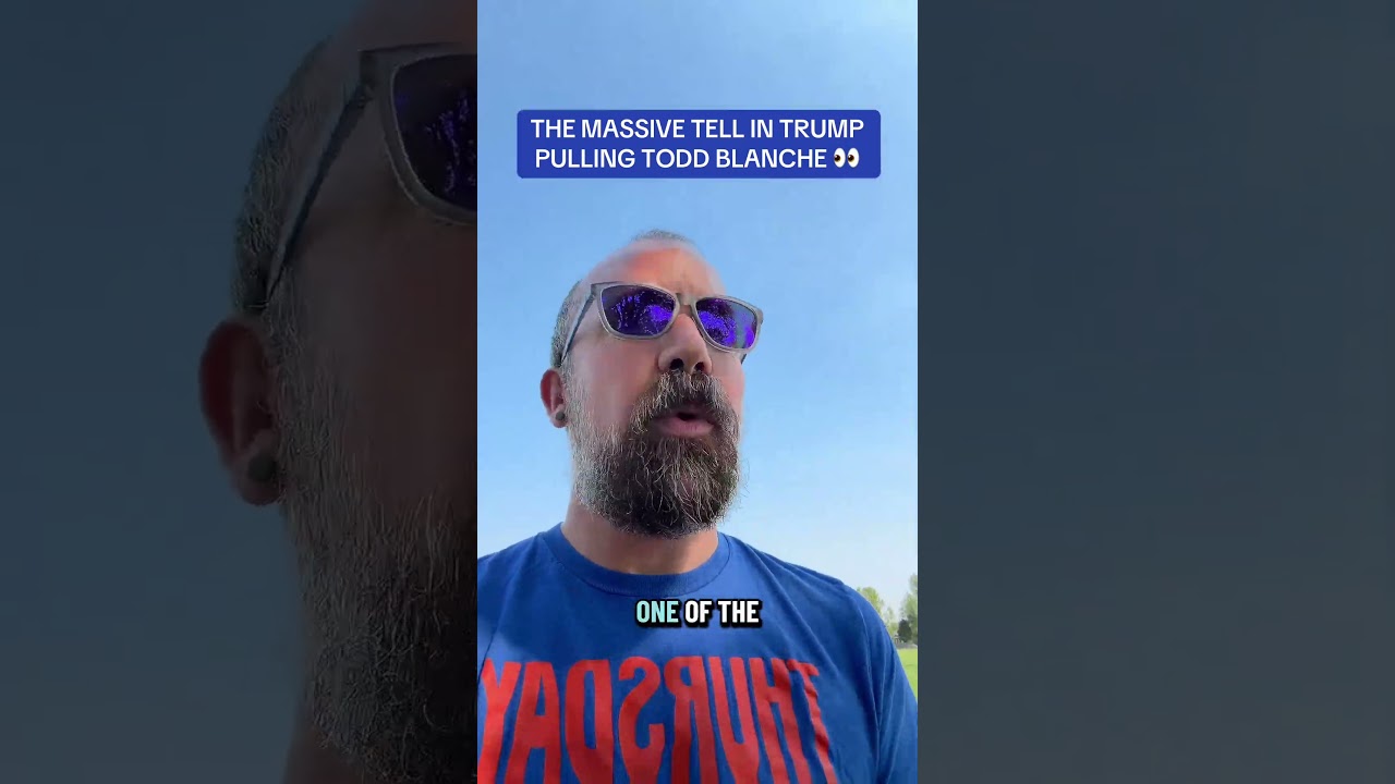 The brutal tell in #Trump threatening to pull #ToddBlanche for attorney general #politics #news