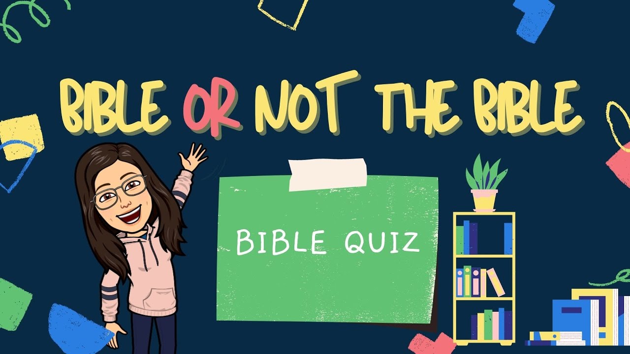 Bible or Not the Bible? 🤔 | Fun Bible Trivia and Quiz | 20 questions and answers with references