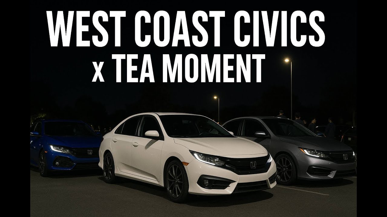 West Coast Civics Meet x Tea Moment – Bay Area Car Scene