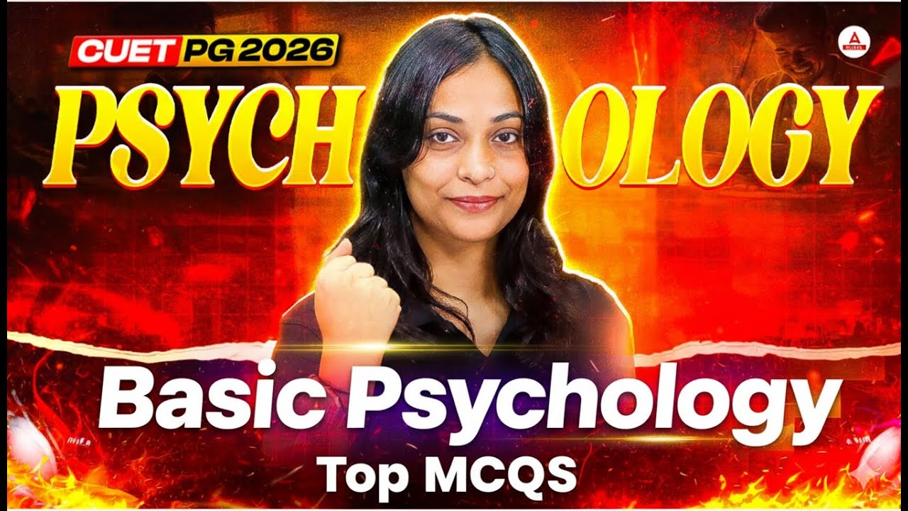 CUET PG Psychology 2026 | Basic Psychology | Top MCQs