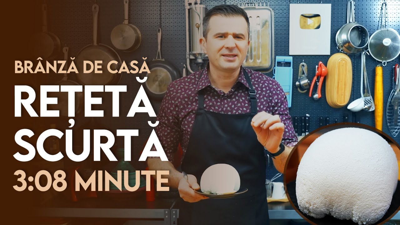 👉 Rețetă Scurtă: Br&acirc;nză de Casă  - Șef Paul Constantin