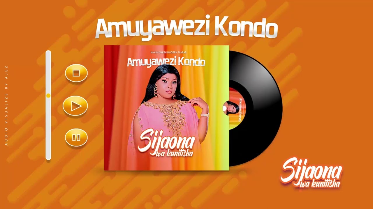 Amuyawezi kondo ( Sijaona wa kunitisha ) Official Audio Naksh Naksh Modern Taarab