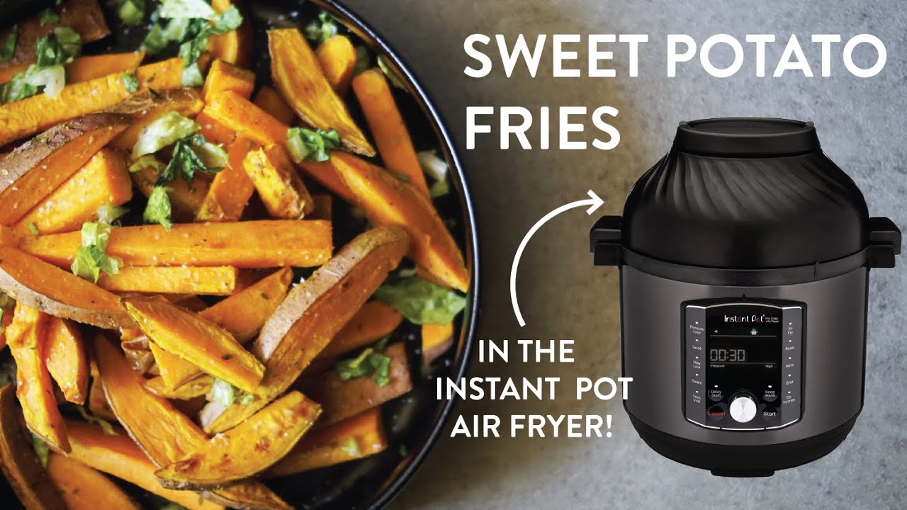 Картофель фри из батата в аэрофритюрнице Instant Pot Pro Crisp