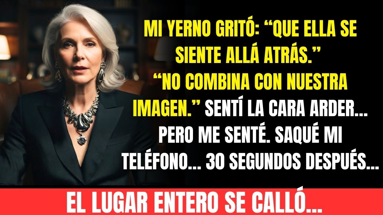 Mi yerno me humilló: “No combinas con nuestra imagen.” Marqué un número… y 30 minutos después…