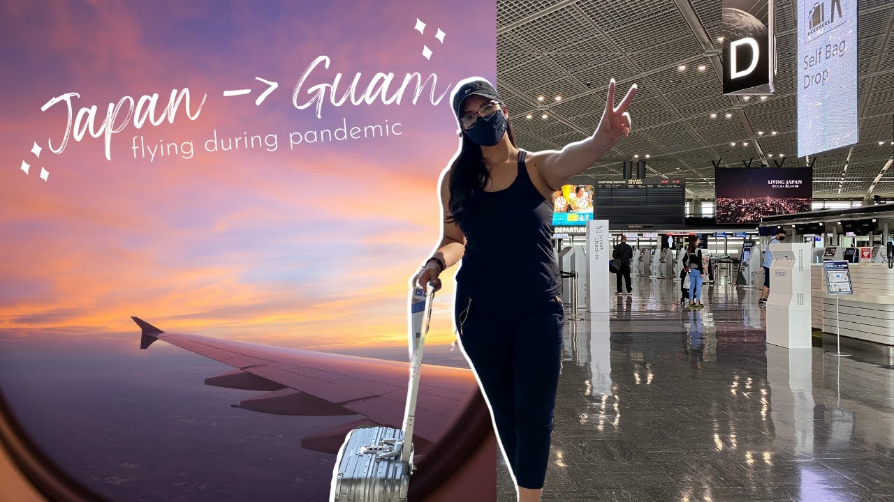Flying from Narita to Guam - how Narita looks during pandemic