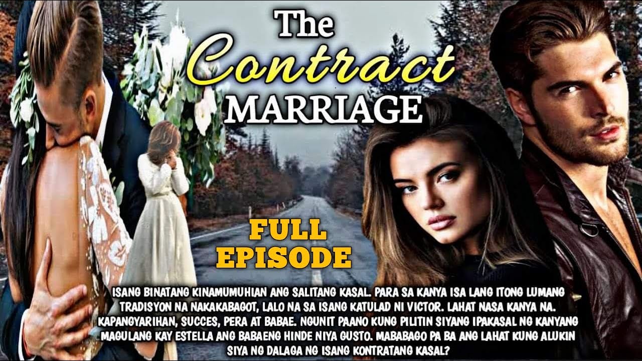 FULL STORY | THE CONTRACT MARRIAGE