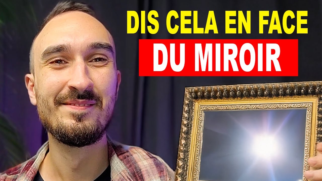 Faites ceci devant votre miroir pendant 7 jours (Regardez les résultats !)