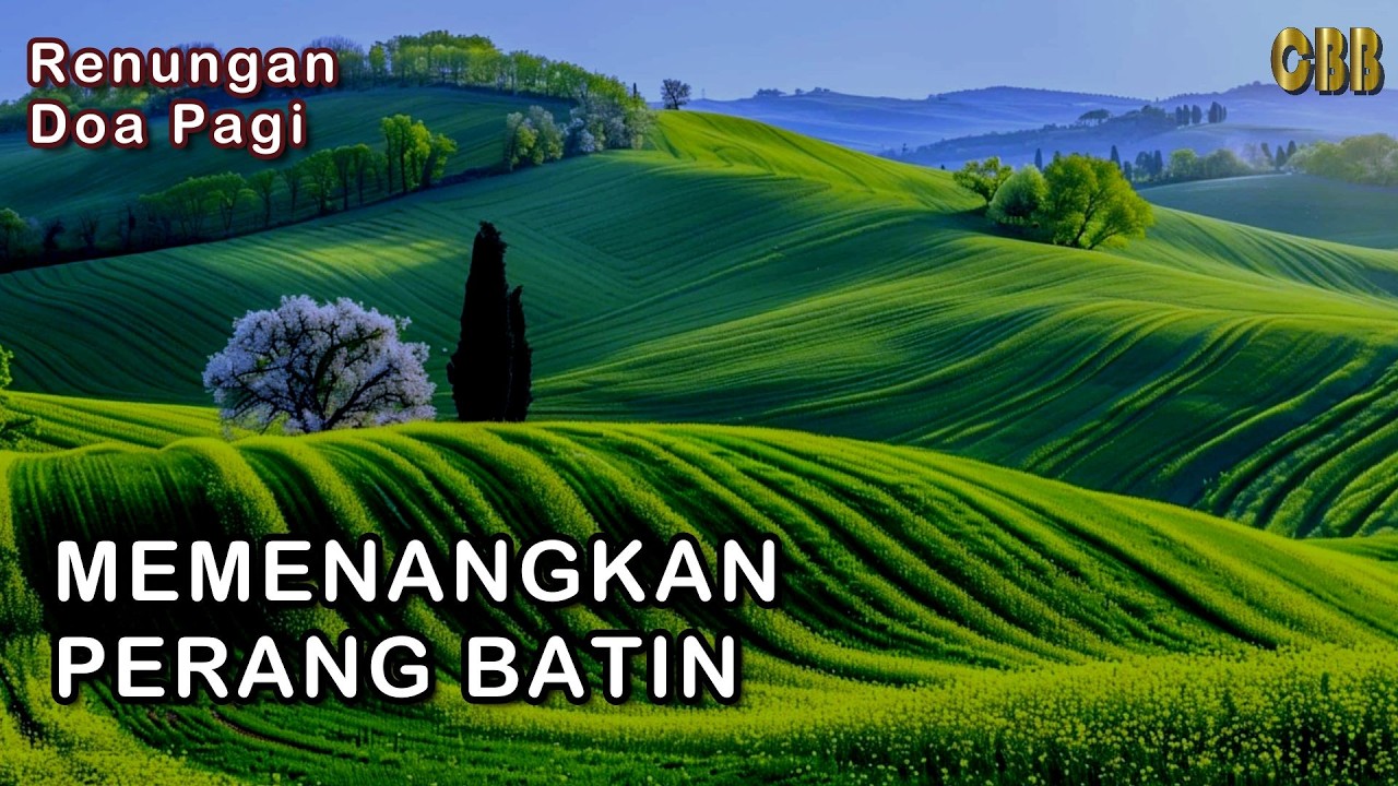MEMENANGKAN PERANG BATIN - Saat Teduh Renungan Harian 05/02/26, Kornelius Nugroho, CBB