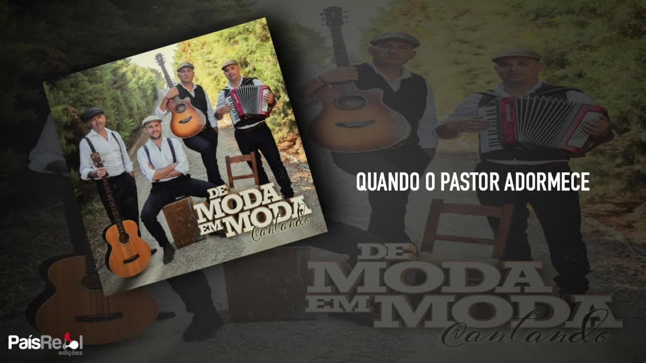 De Moda Em Moda - Quando o Pastor Adormece