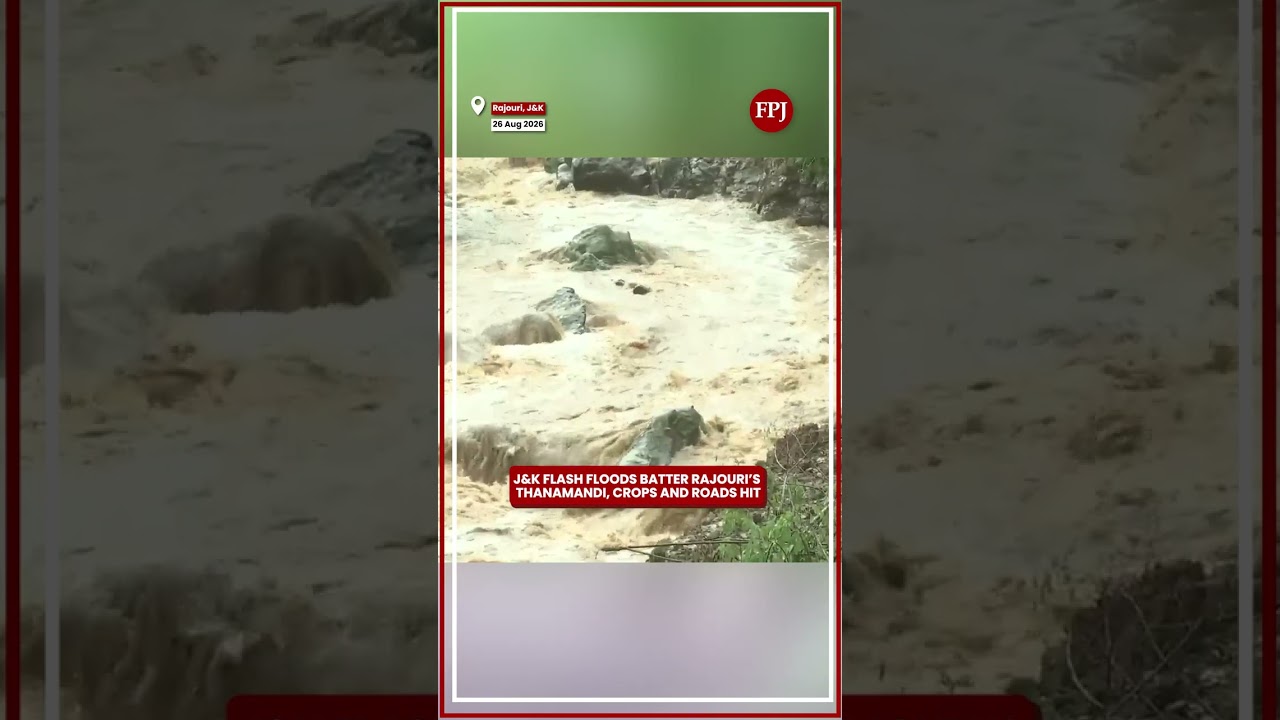 J&K Flash Floods Batter Rajouri&rsquo;s Thanamandi, Crops And Roads Hit