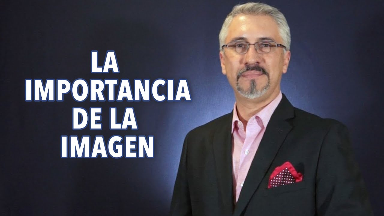 La Importancia de la Imagen