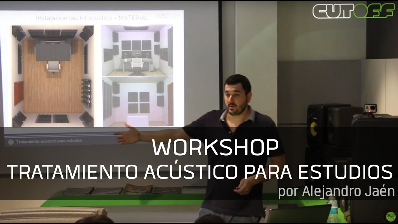 Workshop: Tratamiento acústico para estudios @ Cutoff Pro Audio // 20-5-15