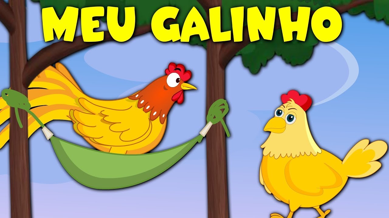 Meu Galinho  - Música Infantil