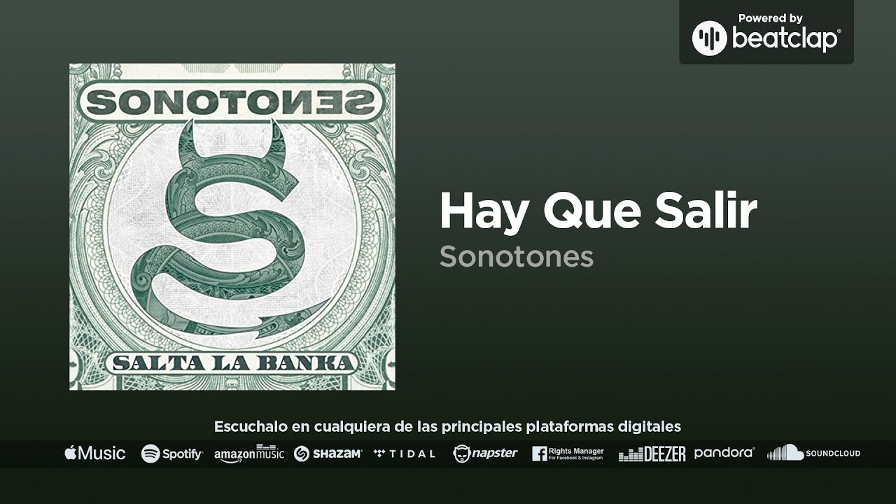Sonotones - Hay Que Salir