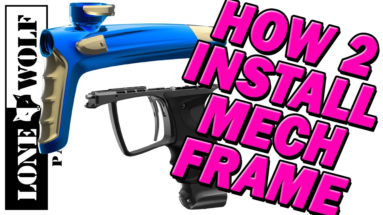 How to Install DLX Luxe TM40 Mechanical Frame | Mechanical Luxe TM40 | Lone Wolf Paintball
