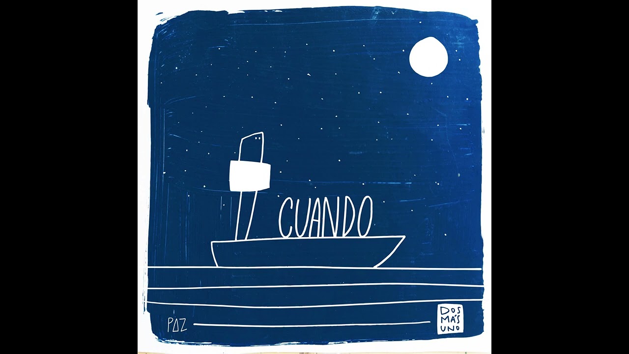 Dos Más Uno - Cuando (Simple)
