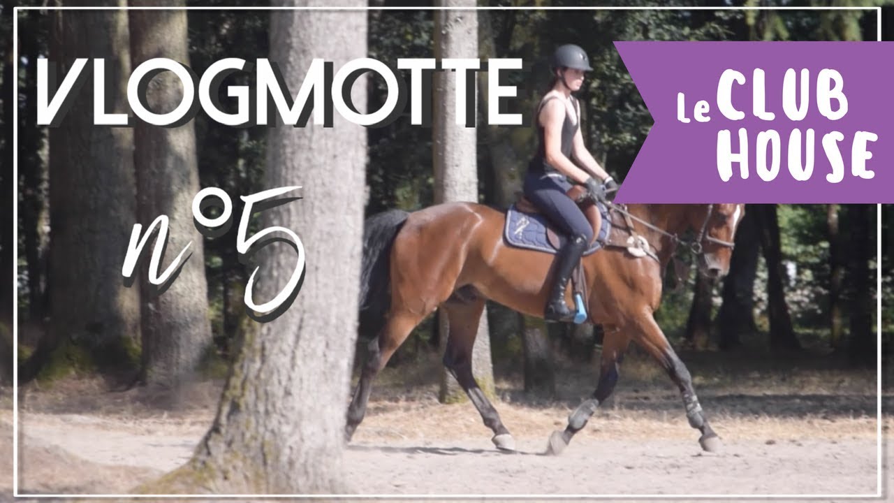 Le Club House : Vlogmotte#5 🇨🇵🎉 by Les Cavalières du Dimanche !