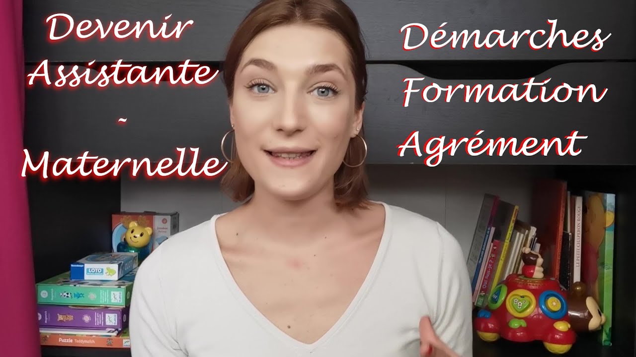 COMMENT DEVENIR ASSISTANTE MATERNELLE