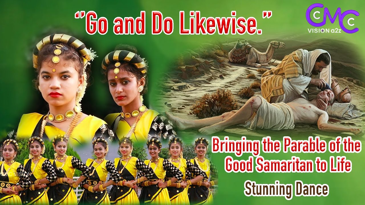 Go and Do Likewise | Bringing the parable of the Good Samaritan to life | Stunning Dance