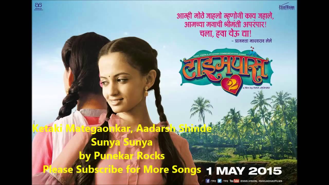 TP 2 Sunya Sunya   Timepass 2 Full Song