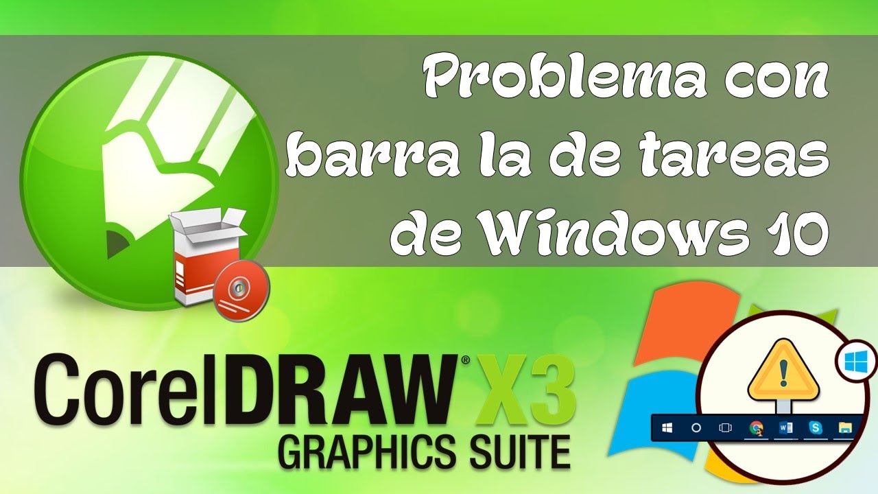 Solución a la barra de tareas de windows despues de instalar Corel X3