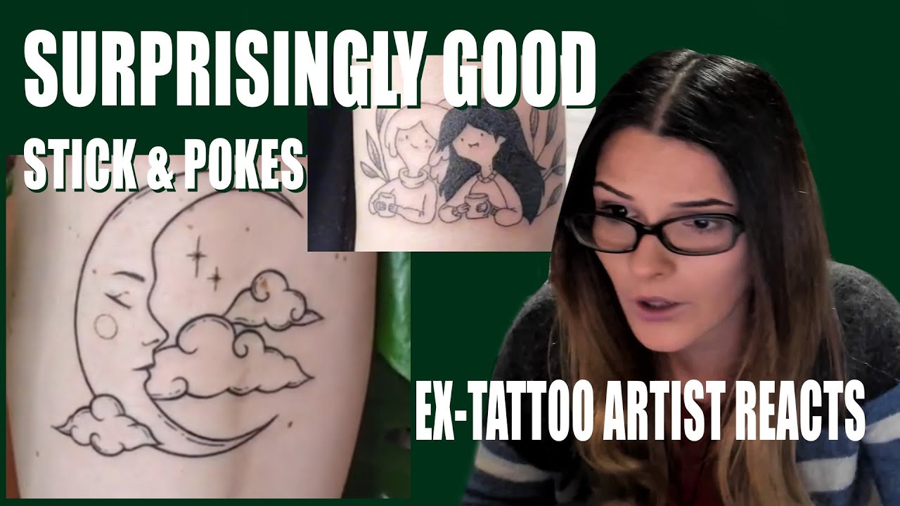 Surprisingly Good Stick & Pokes | Ex-Tattoo Artist Reacts