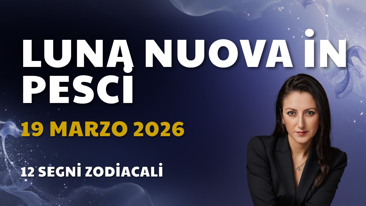 Luna nuova in Pesci 19 marzo 2026