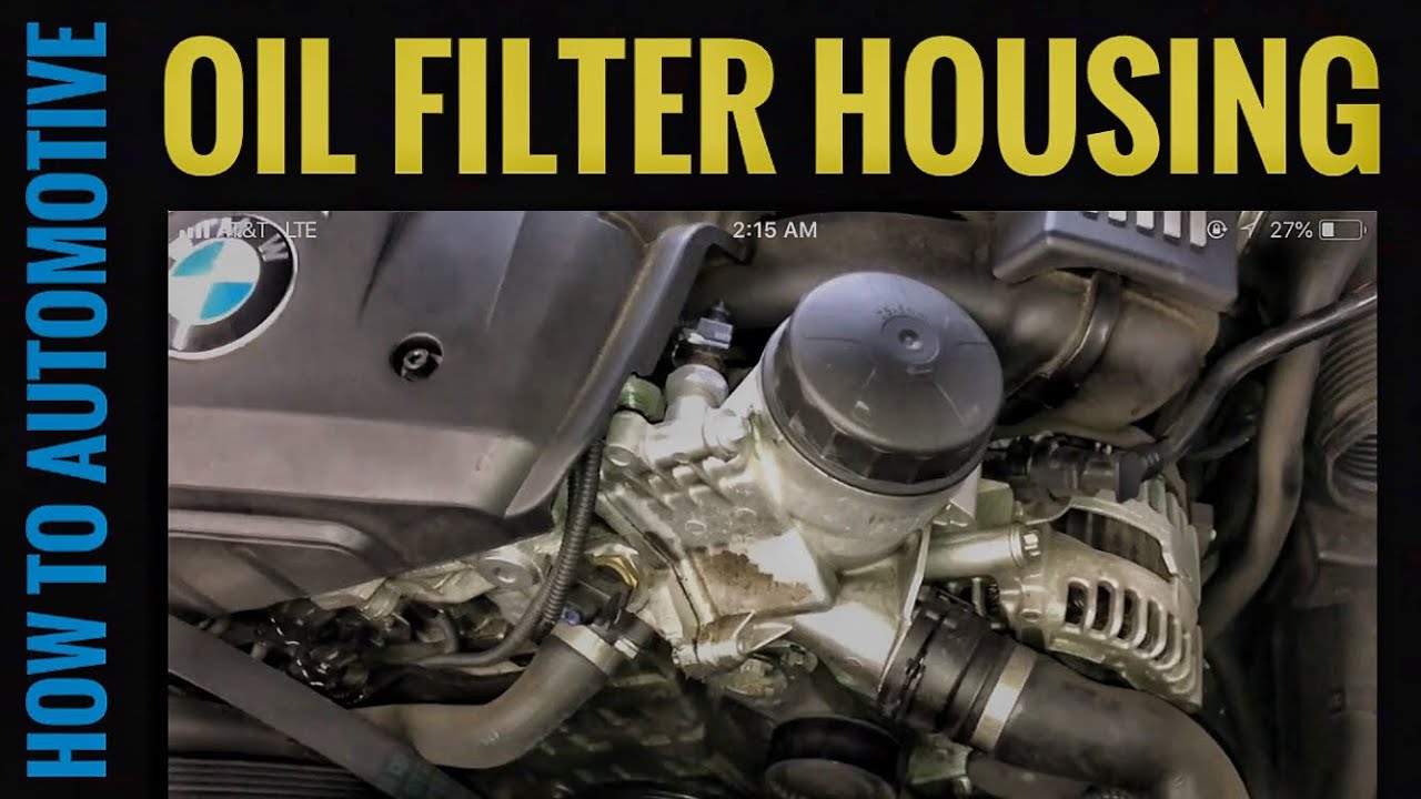How To Fix A Leaky Oil Filter Housing On A BMW 328i