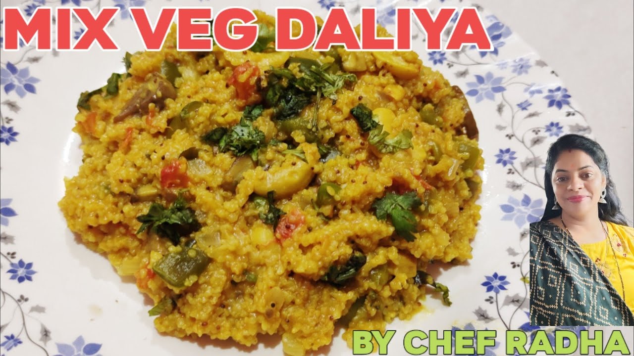 Healthy Mix Vegetable Dalia || Radha Kitchen