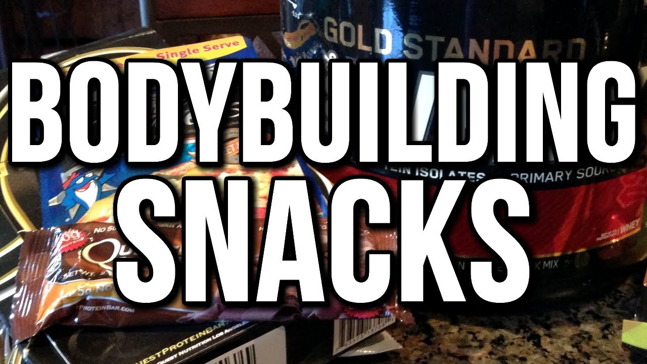 TOP 5 BODYBUILDING SNACKS